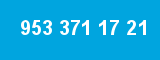 953 371 17 21
